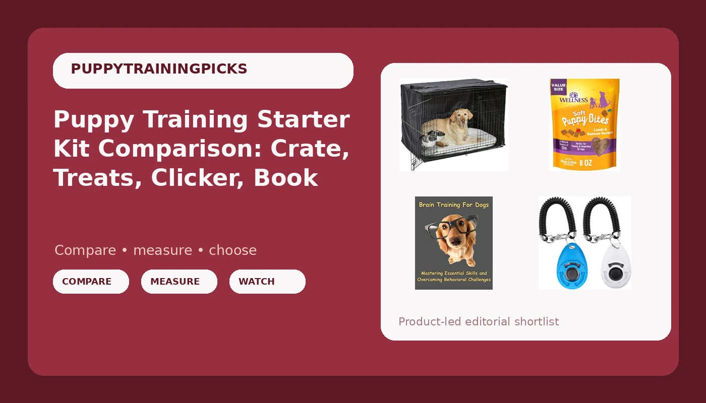 Puppy Training Starter Kit Comparison: Crate, Treats, Clicker, Book